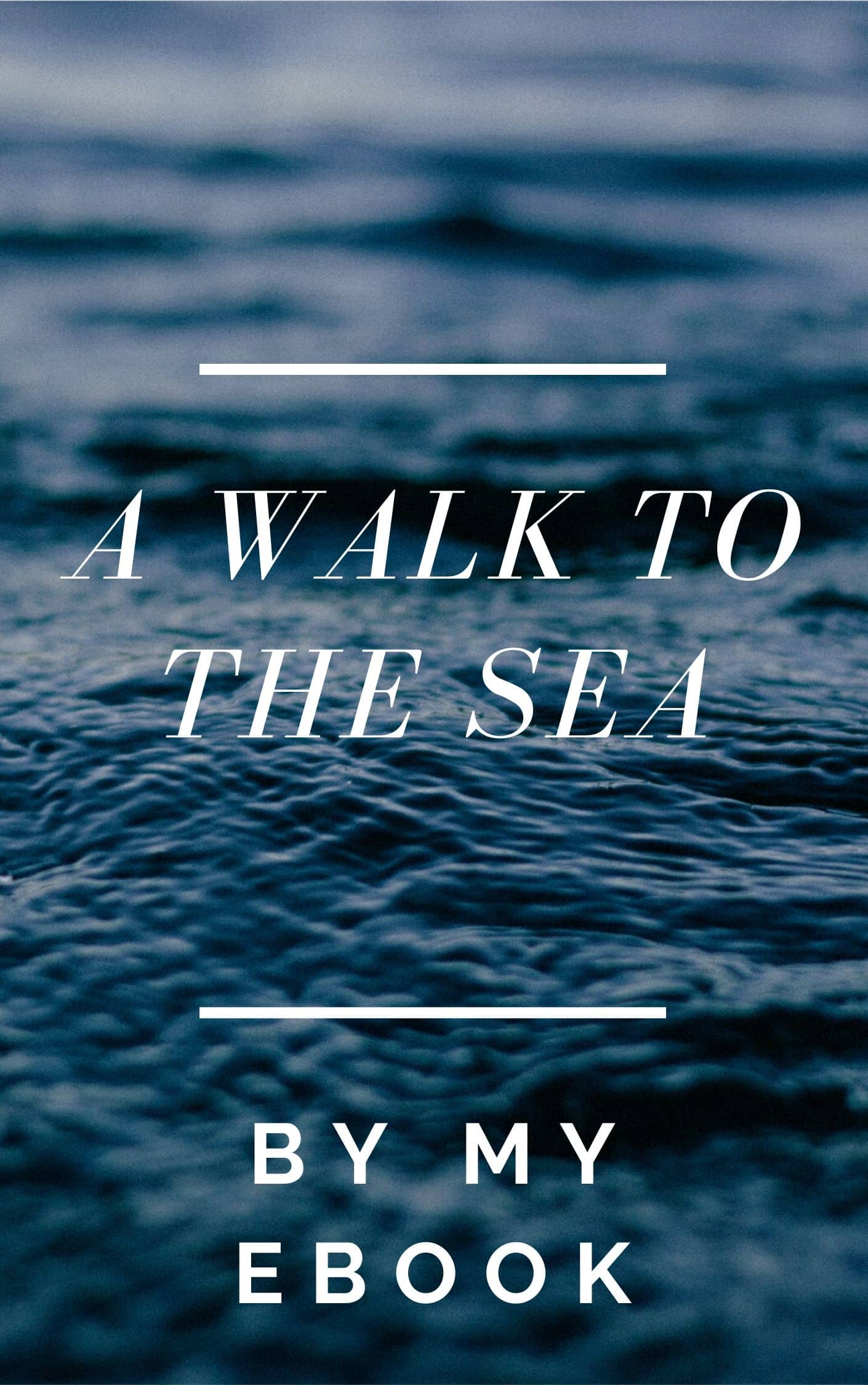 A Walk to The Sea